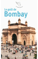 Le goût de bombay