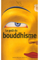 Le goût du bouddhisme