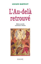 L' au-delà retrouvé