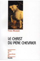 Le christ du pere chevrier - jjc n°81