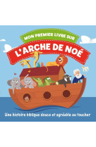 Mon premier livre sur l'arche de noé / livre en tissu