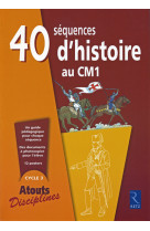 40 sequences d'histoire au cm1