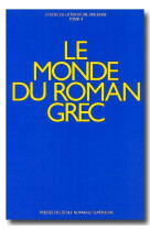 Le monde du roman grec