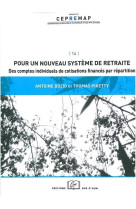 Pour un nouveau systeme de retraite