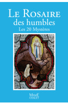 Le rosaire des humbles ne