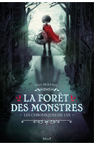 La forêt des monstres