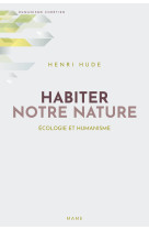 Habiter notre nature