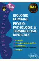 Biologie humaine - physiopathologie et terminologie médicale - terminale sms