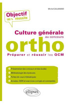 La culture générale au concours d’orthophoniste - préparer et réussir les qcm