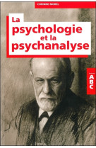 Abc de la psychologie et de la psychanalyse