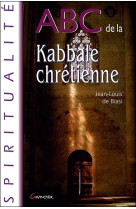 Abc de la kabbale chrétienne