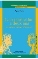 La scolarisation à deux ans - et autres modes d'accueil des jeunes enfants