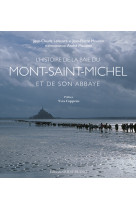 L'histoire de la baie du mont saint-michel et de son abbaye