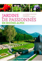 Jardins de passionnés en rhône-alpes