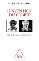 L'invention du christ