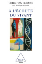 à l'écoute du vivant