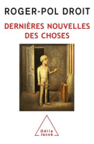 Dernière nouvelles des choses