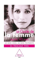 Guide de la femme après 40 ans