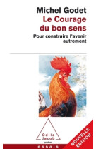 Le courage du bon sens