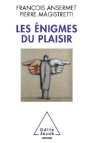 Les énigmes du plaisir