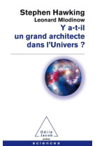 Y a t - il un grand architecte dans l'univers?