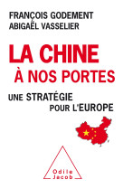 La chine à nos portes