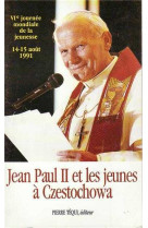 Jean-paul ii et jeunes à czestochowa