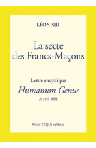 La secte des francs maçons - humanum genus