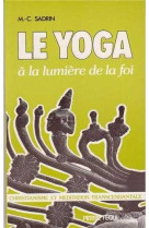 Yoga a la lumière de la foi