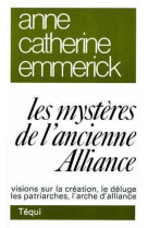 Les mystères de l'ancienne alliance