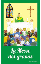 La messe des grands - rite de paul vi