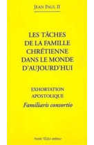 Familiaris consortio taches de la famille chretienne