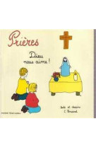 Dieu nous aime - livre prières - prières