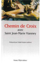 Chemin de croix avec saint jean-marie vianney