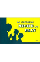 La nouvelle miche de pain - livre