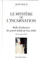 Le mystère de l'incarnation