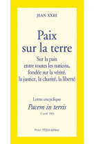 Paix sur la terre - pacem in terris