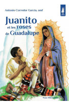 Juanito et les roses de guadalupe - petits pâtres