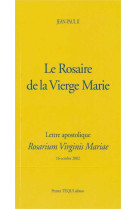 Le rosaire de la vierge marie - rosarium virginis mariae