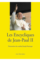 Les encycliques de jean-paul ii