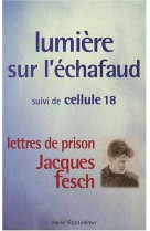 Lumière sur l'échafaud