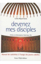 Devenez mes disciples