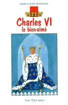 Charles vi, le bien-aimé