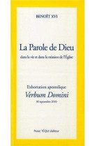 La parole de dieu dans la vie et dans la mission de l'eglise - verbum domini