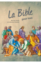 La bible pour tous