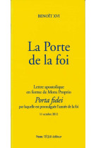 La porte de la foi - porta fidei