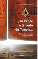 J'ai frappé à la porte du temple