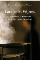 Laudes et vêpres