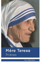 Mère teresa - prières