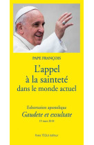 L'appel à la sainteté dans le monde actuel - exhortation apostolique gaudete et exsultate